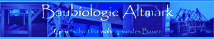 Baubiologie Altmark - Michael Rohde